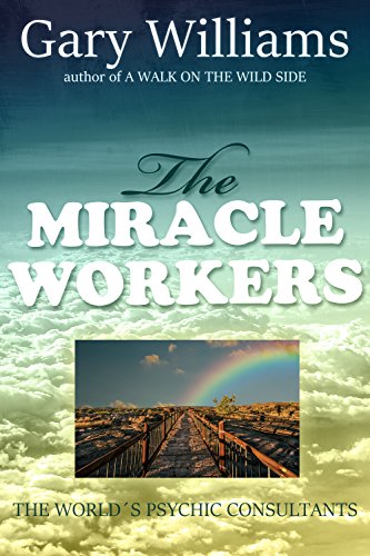 Paranormal book called The Miracle Workers